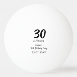 30th birthday add name date year black 卓球ボール