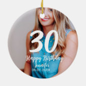30th birthday add name date year white photo セラミックオーナメント (裏面)