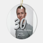 30th birthday add name date year white photo セラミックオーナメント (左)