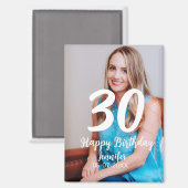 30th birthday add name date year white photo マグネット (正面/裏面)
