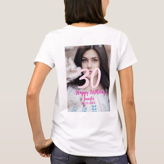 30th birthday add name date year white photo tシャツ (裏面)
