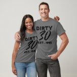 30th Birthday Dirty 30 Est.1993 Tシャツ<br><div class="desc">30歳の誕生日男性へと女性</div>