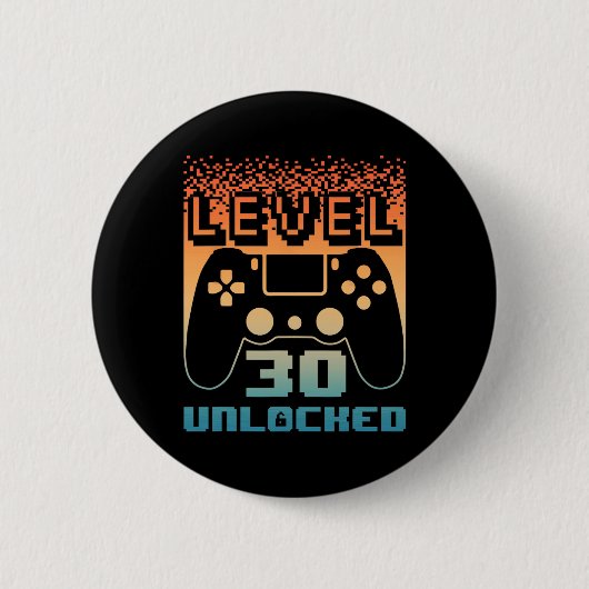 30th Birthday For Men Level 30 Unlocked Gamer 30 Y 缶バッジ (正面)