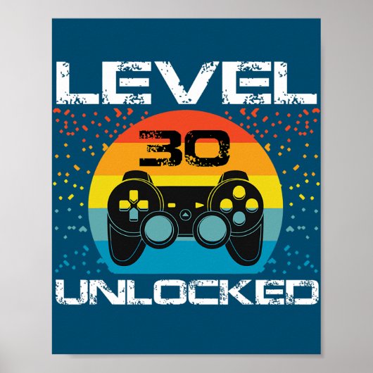 30th Birthday Gamer Party Level 30 Unlocked Funny ポスター (正面)