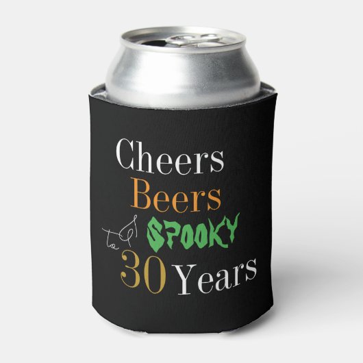 30th Birthday Halloween Spooky Cheers Beers Party 缶クーラー (缶正面)