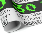 30th Birthday - Nerdy / オタク系のスタイル「30」と名前 ラッピングペーパー (ロールコーナー)