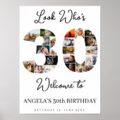 30th Birthday Photo Collage Sign look who's 30 ポスター (正面)