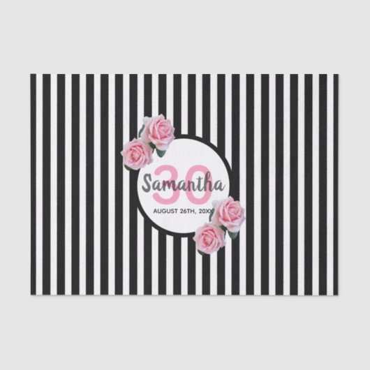 30th birthday pink roses白黒ストライプ名 薄葉紙 (正面)