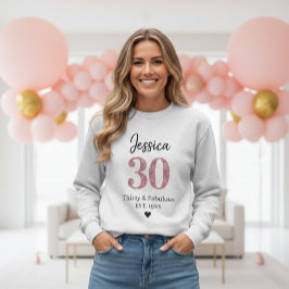 30th birthday womens tshirts thirty milestone Pink スウェットシャツ