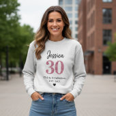 30th birthday womens tshirts thirty milestone Pink スウェットシャツ