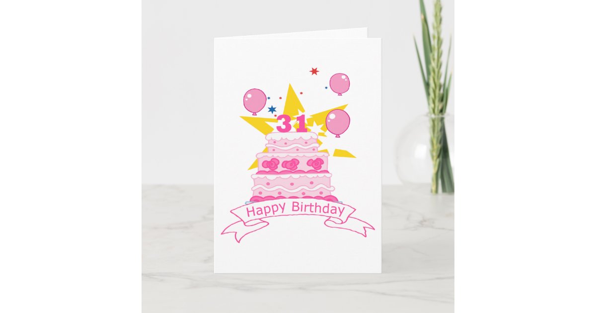 31歳のお誕生日ケーキ カード Zazzle Co Jp