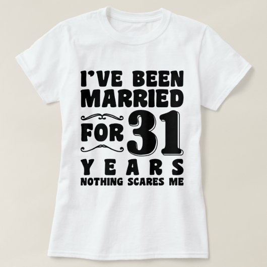 31年目の結婚記念日独身最後のパーティ Tシャツ (デザイン正面)