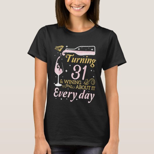 31歳になるワインを飲むEv Tシャツ (正面)