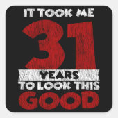 31歳の日私は良い31日に見えた誕生日 スクエアシール (正面)