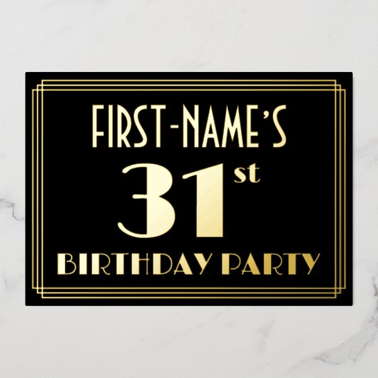 31歳の誕生日パーティ:アールデコ・ルック「31」、名前付き 箔招待状 (正面)
