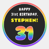 31番目の誕生日カラフル: Rainbow # 31,名前をカスタムする ラウンドシール (正面)