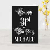 31番目の誕生日: ファンシー、スクリプエレガントト+名前をカスタムする カード (黄色い花)