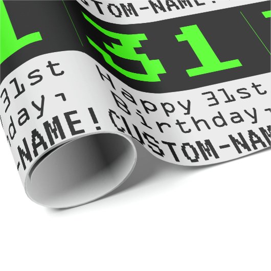 31番目の誕生日- Nerdy/オタク系のスタイル「31」と名前 ラッピングペーパー (ロールコーナー)