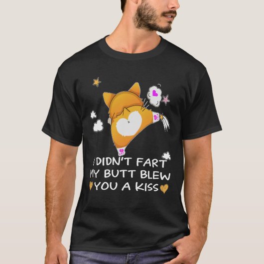 31私は私のお尻を嫌っ吹たキス Tシャツ (正面)