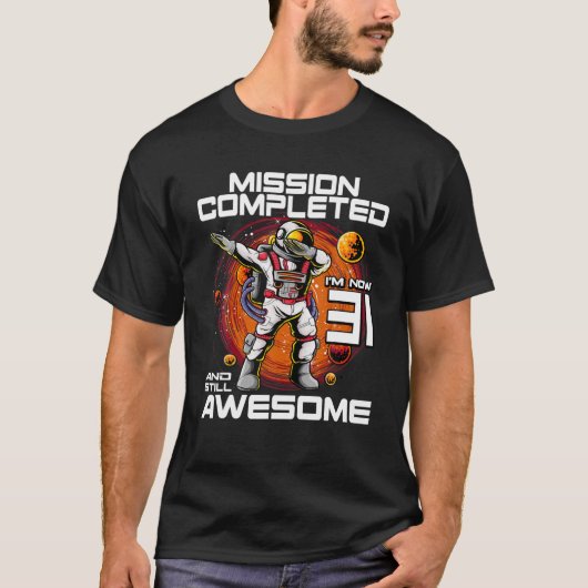 31誕生日宇宙飛行士31歳宇宙空間B Tシャツ (正面)