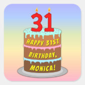 31誕生日:おもしろいケーキとキャンドル+名前をカスタムする スクエアシール (正面)