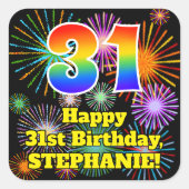 31誕生日:おもしろい花火ルック、虹# 31 スクエアシール (正面)