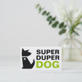 311極度のDuperの犬 名刺 (スタンド正面)