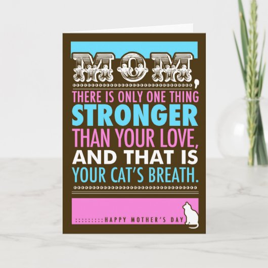 311 Bad Breath Mother's Day おもしろい Cat's Card カード (正面)