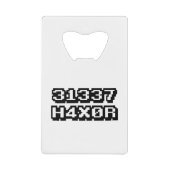 31337 H4X0R クレジットカード栓抜き (正面)