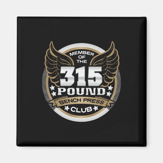 315 Pound Bench Press Club For Powerlifter Weightl マグネット (正面)