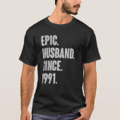 31 Wedding Anniversary For Him   Epic Husband Sinc Tシャツ (正面)