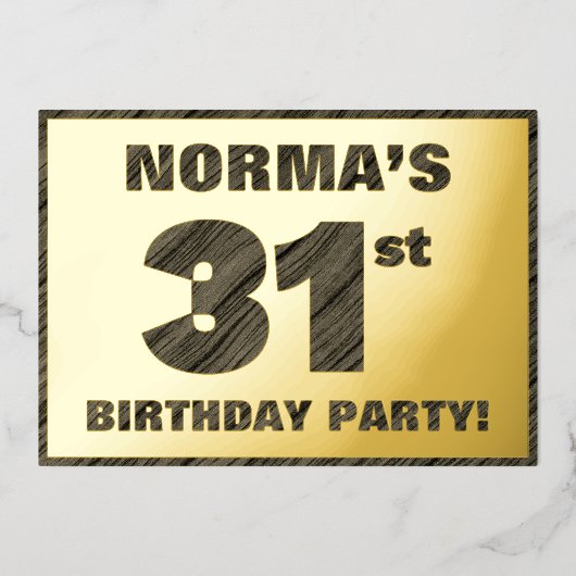 31th Birthday Party — はっきりしたWood Grainフェイク文字 箔招待状 (正面)