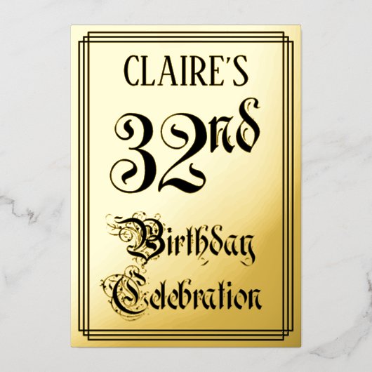 32回目の誕生日パーティー – エレガントスクリプト+名前をカスタムする 箔招待状 (正面)