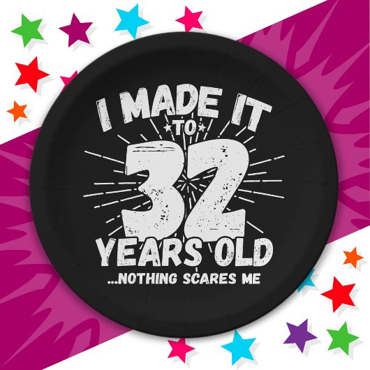 32歳皮肉ミームおもしろい32日誕生日 ペーパープレート