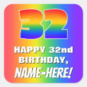 32番目の誕生日: カラフル、おもしろいレインボーパターン# 32 スクエアシール (正面)