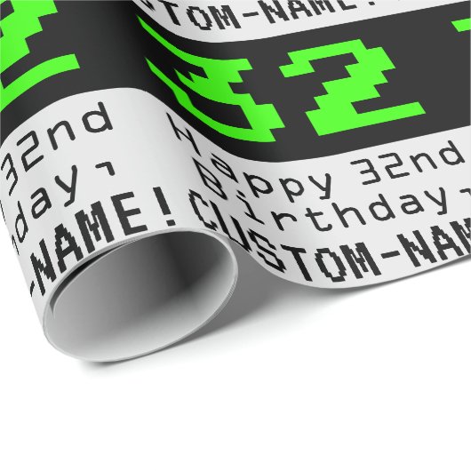 32番目の誕生日- Nerdy/オタク系のスタイル「32」と名前 ラッピングペーパー (ロールコーナー)