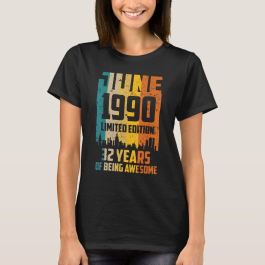 32誕生日1990年素晴らし6月以来32年Vin Tシャツ (正面)