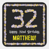 32誕生日:フローラ花数名前をカスタムする スクエアシール (正面)
