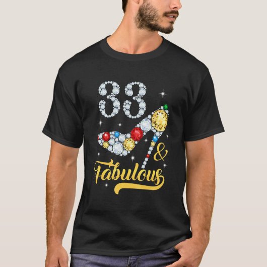 33と素晴らしい33番目の誕生日ハイヒールシューズ33アイ Tシャツ (正面)