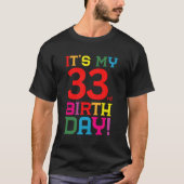 33カラフルHappy Its My 33 Rd Tシャツ (正面)