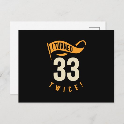 33歳を2回迎えた！面白い66歳の誕生日 ポストカード (正面/裏面)
