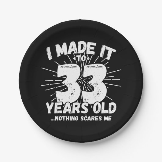 33歳皮肉ミームおもしろい33誕生日 ペーパープレート (正面)