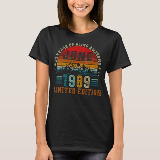 33歳1989年6月33誕生日 Tシャツ (正面)