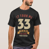 33歳 – 33誕生日 Tシャツ (正面)