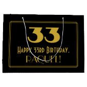 33番目の誕生日:インスパイアアールデコの「33」の外観と名前 ラージペーパーバッグ (裏面)
