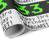 33番目の誕生日- Nerdy/オタク系のスタイル「33」と名前 ラッピングペーパー (ロールコーナー)