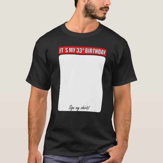 33誕生日サイン Tシャツ (正面)