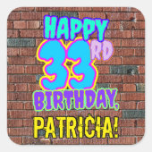 33誕生日-おもしろい、アーバングラフィティインスパイアルック スクエアシール (正面)