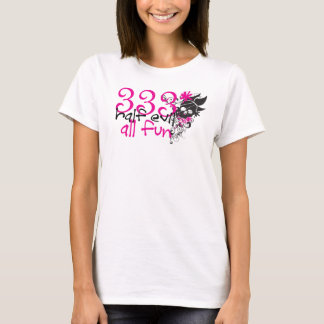 333半分の悪すべてのおもしろい! Tシャツ