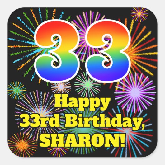 33rd Birthday: Fun Fireworks Look, Rainbow # 33 スクエアシール (正面)